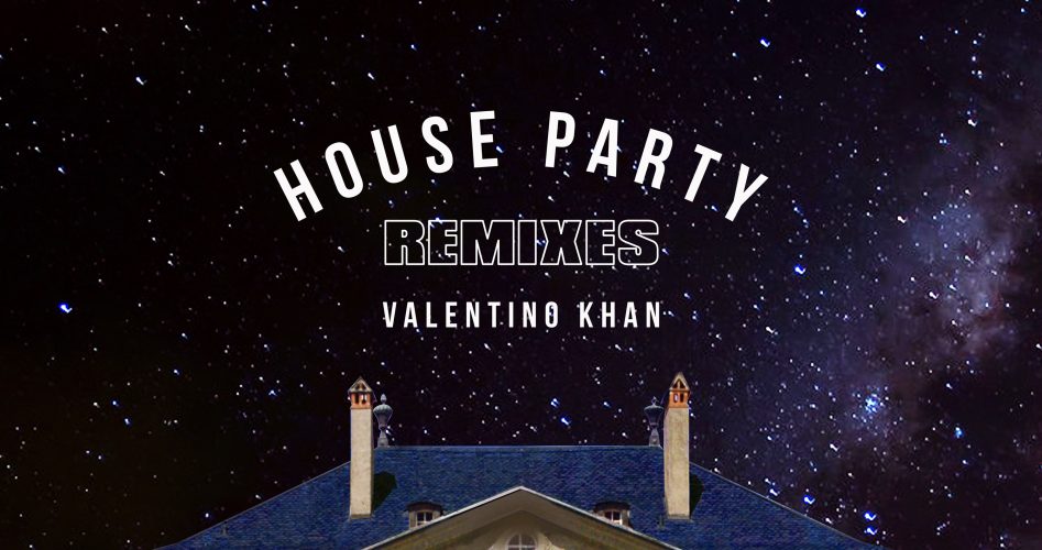 [Cover] Valentino Khan - House Party Remixes EP
