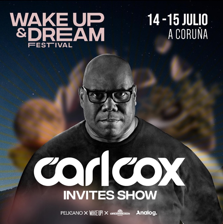 Carl Cox Wake up & Dream